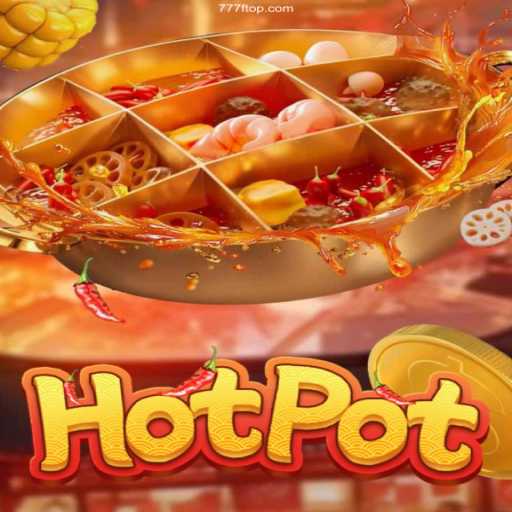 Discover Hotpot: Your Gateway to Online Gaming Excitement